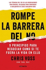 Rompe la barrera del NO / Never Split the Difference - Chris Voss