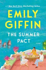 The Summer Pact - Emily Giffin