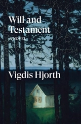 Will and Testament - Vigdis Hjorth