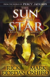 The Sun and the Star Vol. 1 - Rick Riordan
