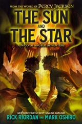 The Sun and the Star Vol. 1 - Rick Riordan