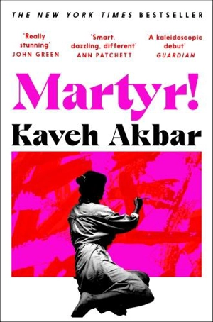 Martyr ! - Kaveh Akbar