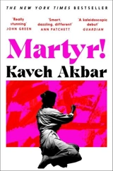 Martyr ! - Kaveh Akbar