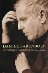 Everything Is Connected : The Power of Music - Barenboim, Daniel