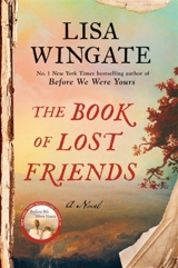 The Book of Lost Friends : A Novel - Lisa Wingate