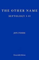 The Other Name - Jon Fosse