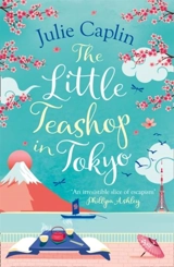 Little Teashop in Tokyo Vol. 6 - Julie Caplin