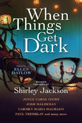 When Things Get Dark - Oates, Joyce Carol