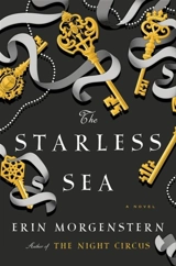 A Starless Sea : A Novel - Erin Morgenstern