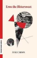 Eros the Bittersweet - Carson, Anne