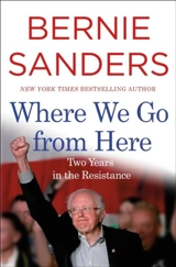 Where We Go From Here - Bernie Sanders