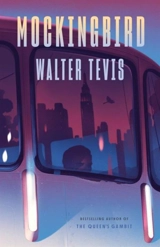 Mockingbird - Walter S. Tevis