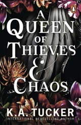 A Queen of Thieves and Chaos Vol. 3 - K.A. Tucker