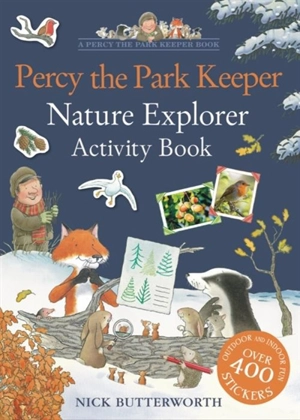 Percy the Park Keeper : Nature Explorer Activity Book - Nick Butterworth