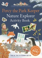 Percy the Park Keeper : Nature Explorer Activity Book - Nick Butterworth
