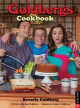 The Goldbergs Cookbook - Goldberg, Beverly