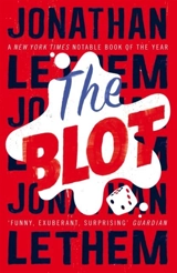 The Blot - Jonathan Lethem