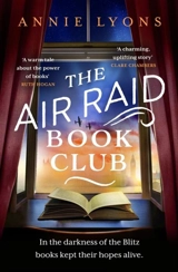 The Air Raid Book Club - Annie Lyons