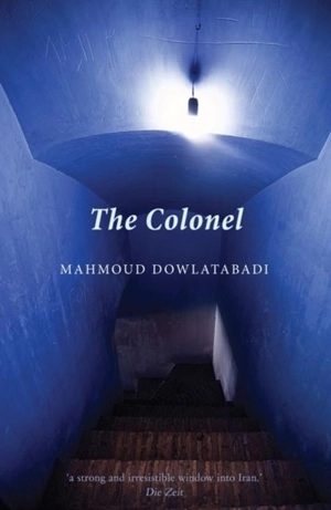 The Colonel - Mahmoud Dowlatabadi