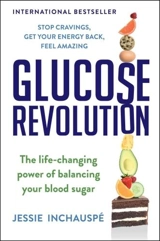 Glucose Revolution - Jessie Inchauspé