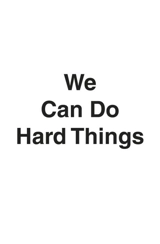 We Can Do Hard Things - Glennon Doyle