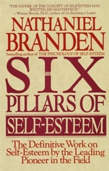 Six pillars of self-esteem - Nathaniel Branden