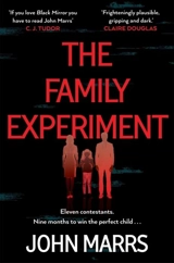 The Family Experiment - John Marrs