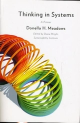 Thinking in Systems - Donella H. Meadows
