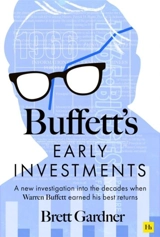 Buffett's Early Investments - Gardner, Brett