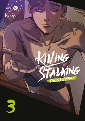 Killing Stalking : Deluxe Edition Vol. Vol. 3 - Koogi