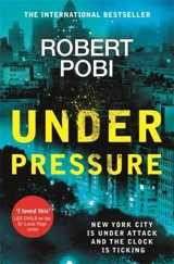 Under Pressure - Robert Pobi