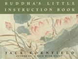 Buddha's little instruction book - Jack Kornfield