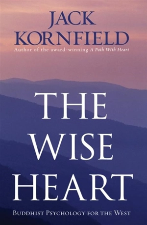 The Wise Heart - Jack Kornfield