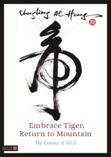 Embrace Tiger, Return to Mountain - Al Chungliang Huang