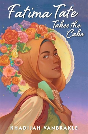 Fatima Tate Takes the Cake - VanBrakle, Khadijah