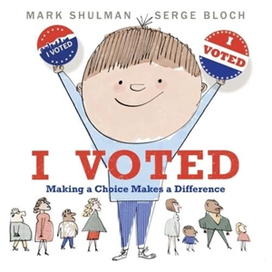 I Voted - Shulman, Mark