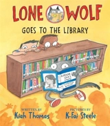 Lone Wolf Goes to the Library - Kiah Thomas