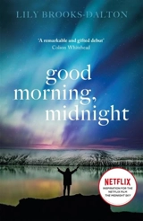 Good Morning Midnight - Lily Brooks-Dalton