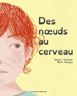 Des noeuds au cerveau - Estelle Vonfeldt
