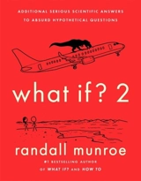 What If ? : Vol. 2 - Randall Munroe