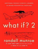 What If ? : Vol. 2 - Randall Munroe