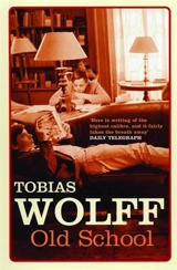 Old School - Tobias Wolff