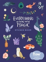 Everything Is Made Out of Magic Daily - Irene Smit
