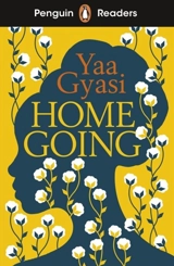 Homegoing - Yaa Gyasi
