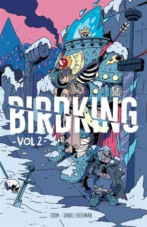 Birdking Volume Vol. 2 - Daniel Freedman