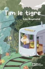 Tim le Tigre - Lisa Raymond