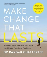 Make Change That Lasts - Rangan Chatterjee