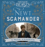 Fantastic Beasts and Where to Find Them : Newt Scamander : A Movie Scapbook - Warner Bros