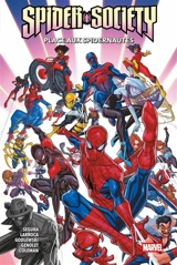 Spider-Society. Place aux Spidernautes - Alex Segura