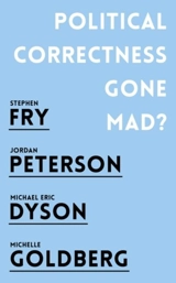 Political Correctness Gone Mad ? - Stephen Fry